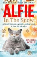 Alfie in the Snow di Rachel Wells edito da HARPERCOLLINS