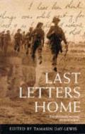 Last Letters Home di Tamasin Day-lewis edito da Pan Macmillan