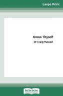 Know Thyself di Craig Hassed edito da ReadHowYouWant