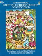 Fairy Tale Hidden Picture Coloring Book di Anna Pomaska edito da DOVER PUBN INC