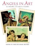 Angels In Art Cards di Carol Belanger Grafton edito da Dover Publications Inc.