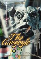 The Gargoyle di Norm Hay edito da AUTHORHOUSE