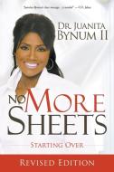 No More Sheets: Starting Over di Juanita Bynum edito da Destiny Image Incorporated