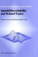 Quasidifferentiability and Related Topics di Vladimir Demyanov edito da Springer US