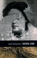 Klassiek Reeks: Hierdie Lewe: Stemme 2 di Karel Schoeman edito da Human & Rousseau (Pty) Ltd