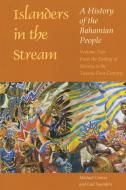 Islanders in the Stream di Michael Craton, Gail Saunders edito da University of Georgia Press