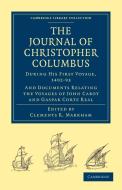 Journal of Christopher Columbus (During His First Voyage, 1492 93) di Christopher Columbus edito da Cambridge University Press