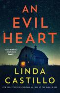 An Evil Heart di Linda Castillo edito da MINOTAUR