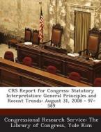 Crs Report For Congress di Yule Kim edito da Bibliogov