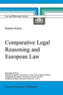 Comparative Legal Reasoning and European Law di Markku Kiikeri edito da Springer Netherlands