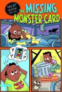Missing Monster Card di Lori Mortensen edito da Capstone Press