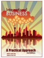 International Business: A Practical Approach di Robert Sweo, Sandra K. Pate Phd edito da Createspace Independent Publishing Platform