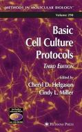 Basic Cell Culture Protocols edito da Humana Press