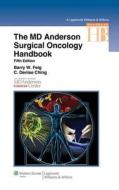 The M.d. Anderson Surgical Oncology Handbook di Barry W. Feig, Denise C. Ching edito da Lippincott Williams And Wilkins