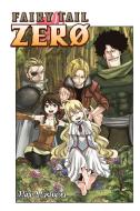 Fairy Tail Zero di Hiro Mashima edito da Kodansha America, Inc
