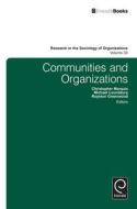 Communities and Organizations edito da EMERALD GROUP PUB