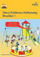 Datrys Problemau Mathemateg - Blwyddyn 1 di Catherine Yemm edito da Brilliant Publications