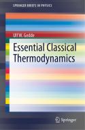 Essential Classical Thermodynamics di Ulf W. Gedde edito da Springer International Publishing