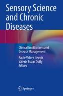 Sensory Science and Chronic Diseases edito da Springer International Publishing