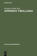 Appendix Tibulliana di Tibullus edito da De Gruyter