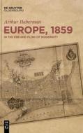 Europe, 1859 di Arthur Haberman edito da De Gruyter