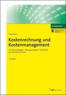 Kostenrechnung und Kostenmanagement di Mathias Graumann edito da NWB Verlag