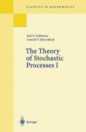 The Theory of Stochastic Processes I di Iosif I. Gikhman, Anatoli V. Skorokhod edito da Springer Berlin Heidelberg