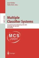 Multiple Classifier Systems di J. Kittler edito da Springer Berlin Heidelberg