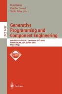 Generative Programming and Component Engineering di D. Batory, C. Consel, Don Batory edito da Springer Berlin Heidelberg