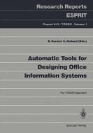 Automatic Tools for Designing Office Information Systems edito da Springer Berlin Heidelberg