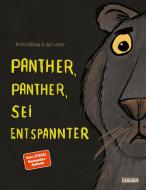 Panther, Panther, sei entspannter di Britta Sabbag edito da Carlsen Verlag GmbH