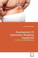 Development Of Hydrostatic Weighing Equipment di Adesola Ojo Ojoawo edito da VDM Verlag