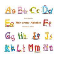 Mein erstes Alphabet di Heike Hartmann edito da Books on Demand