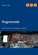 Flugnomade di Peter Tilly edito da Books on Demand