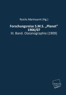 Forschungsreise S.M.S. "Planet" 1906/07 edito da UNIKUM