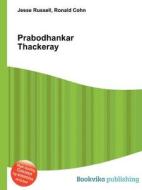 Prabodhankar Thackeray edito da Book On Demand Ltd.