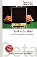 Bank of Scotland edito da Betascript Publishing