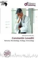 Constantin Levaditi edito da Chromo Publishing