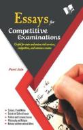 Eassys For Competitive Exam di Purvi Jain edito da V&S Publishers