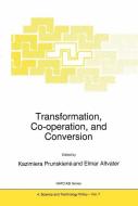 Transformation, Co-operation, and Conversion edito da Springer Netherlands