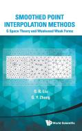 Smoothed Point Interpolation Methods di G. R. Liu, G. Y. Zhang edito da World Scientific Publishing Company