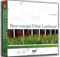 New Concept Urban Landscape edito da Phoenix
