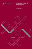 A Selectional Theory Of Adjunct Control di Idan Landau edito da MIT Press Ltd