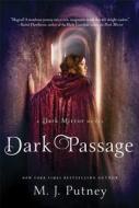 Dark Passage di Mary Jo Putney edito da Griffin