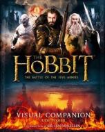 The Hobbit: The Battle of the Five Armies Visual Companion di Jude Fisher edito da Houghton Mifflin