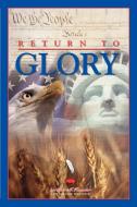 Return To Glory di Stuart I. Haussler edito da iUniverse