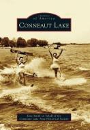 Conneaut Lake di Jane Smith edito da ARCADIA PUB (SC)