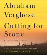 Cutting for Stone di Abraham Verghese edito da Random House Audio Publishing Group