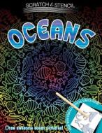Scratch & Stencil: Oceans [With Stencils and Black Scratch Paper] edito da Running Press Kids