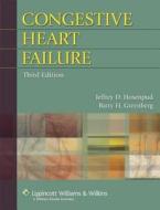 Congestive Heart Failure di Jeffrey D. Hosenpud, Barry H. Greenberg edito da Lippincott Williams And Wilkins